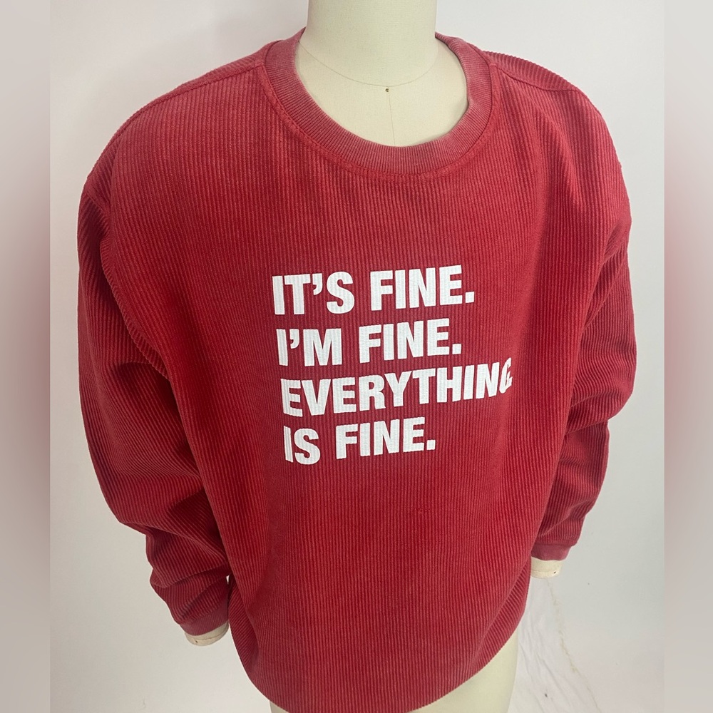 “IT’S FINE, I’M FINE” Longsleeve Tee